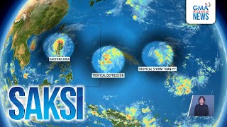 Saksi Part 1 3 bagyo ngayong linggo Hagupit ng Bagyong Nika [upl. by Htebesile]