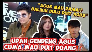 BUSUK‼️ AGUS PERMALUKAN DIRI SENDIRI SEBUT “KALO UANG BALIK BARU DAMAI SAMA NOVI”‼️ [upl. by Araeic]