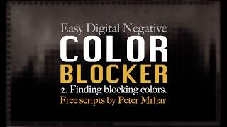 Easy Digital Negatives  Finding HSB Color Blocker in Alternative Photography  Part 2 [upl. by Havens]