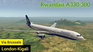 Hidden East African GEM  Rwandair A330300  London EGLL to Kigali HRYR via Brussels  RFS [upl. by Darnell715]