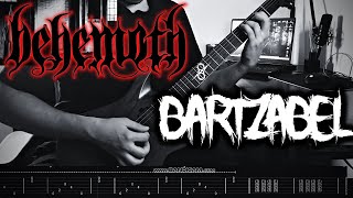 Behemoth  Bartzabel  Guitar CoverLesson with tabs 54 [upl. by Rayner]