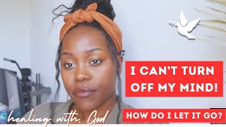 How to ACTUALLY stop overthinking and trust God [upl. by Gallager]