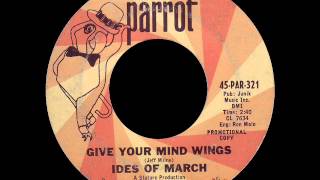 Ides Of March  Give Your Mind Wings [upl. by Hanahs]