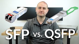 SFP vs QSFP Transceivers What is the Difference [upl. by Yalahs]