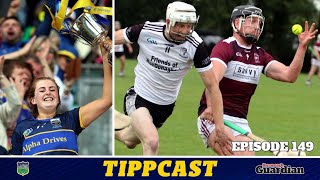 Tippcast 149 Camogie glory  Toome boom  Jake on fire  Kilruane prevail [upl. by Ttenrag]