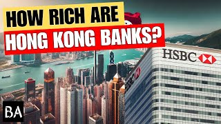 How Rich are Hong Kongs Largest Banks [upl. by Willms]