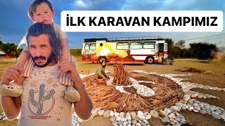 İLK KARAVAN KAMPI [upl. by Vallie]