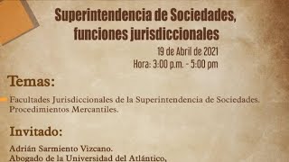 Superintendencia de Sociedades funciones jurisdiccionales [upl. by Jabin45]