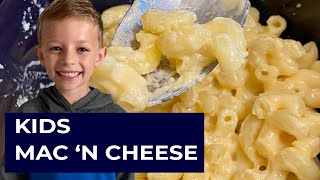 Easy Mac ‘n Cheese for kids [upl. by Espy836]