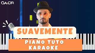 Soolking  Suavemente Piano fr Cover Tutoriel KARAOKE Paroles [upl. by Llevol581]