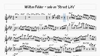 Wilton Felder quotStreet Lifequot solo transcription [upl. by Larissa]