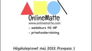 Högskoleprovet maj 2022 Provpass 1 Uppgift 22 [upl. by Mimi381]