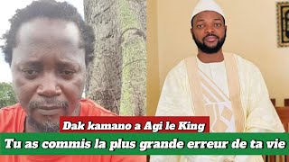 Dak kamano a Agi le King Tu as commis la plus grande erreur de ta vie [upl. by Mcmullan]