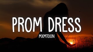 mxmtoon  prom dress Lyrics [upl. by Nordek299]