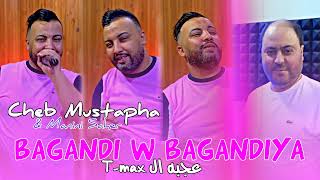 Cheb Mustapha 2024 Bagandi W Bagandiya عجبه التيماكس  Ft Manini Saher  Live Solazur [upl. by Daron307]