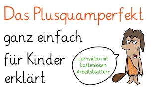 Das Plusquamperfekt  Vorvergangenheit einfach erklärt  Deutsch Grammatik [upl. by Jodi383]