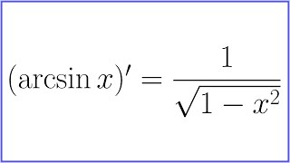 Derivata lui arcsinus de x egal [upl. by Tenn575]