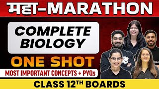 Complete Biology in 1 Shot  Most Important Concepts  PYQs  Class  12th Boards [upl. by Minta191]