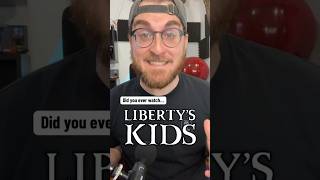 Did you ever watch Liberty’s Kids shorts [upl. by Elinore]