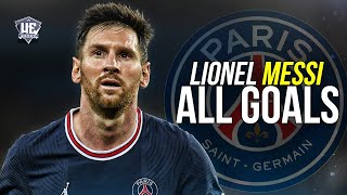 Lionel Messi ● All Goals in UCL  Psg HD [upl. by Loraine]