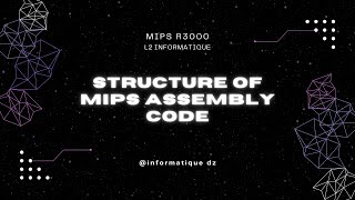 Mips 1  The Structure of MIPS Code [upl. by Enileuqkcaj845]