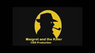 02 Maigret and the Killer CBC [upl. by Trebeh344]