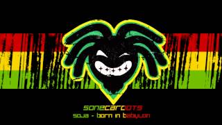 SOJA  Born in babylon [upl. by Neetsuj716]