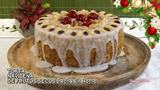 TORTA NAVIDEÑA DE FRUTOS SECOS HECHA SIN HORNO Muy Deliciosa y Fácil [upl. by Onileva]