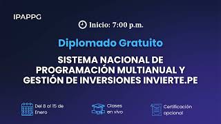 DIPLOMADO GRATUITO DEL SISTEMA NACIONAL INVIERTEPE SESIÓN 4 [upl. by Ordnassela746]