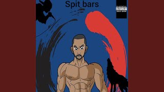 Spit Bars [upl. by Aon]