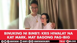 Binuking ni Bimby Kris hiwalay na kay Mark may bagong pagibig [upl. by Pedroza509]