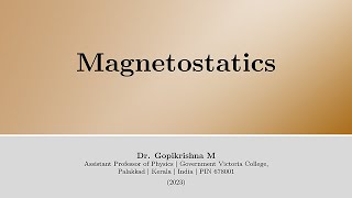 Introduction to Magnetostatics 17 [upl. by Lindell]