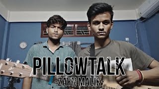 Pillowtalk  Zayn  Cover [upl. by Spieler815]