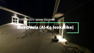 MeecJula 2kW electric snow thrower AlKo lookalike elektrisk snöslunga [upl. by Temme]