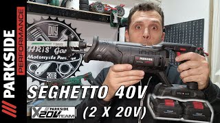 PARKSIDE PERFORMANCE Seghetto a Gattuccio 40V PPSSA 40Li A1 [upl. by Yates122]