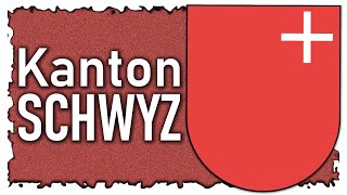 Kanton Schwyz  Der Namengeber der Schweiz [upl. by Nate]