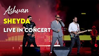 Ashvan  Sheyda l LIVE IN CONCERT اشوان  شیدا [upl. by Tuddor962]