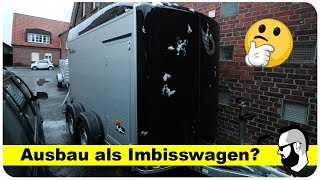 Wird das unser neuer Imbisswagen Koffer Anhänger ausbauen  Pommes Män [upl. by Ynner]