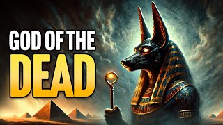 The Story of ANUBIS God of the Dead from Egyptian Mythology [upl. by Callean]