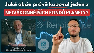 SoFi  jaké akcie právě NAKUPOVAL jeden z NEJVÝKONNĚJŠÍCH fondů planetyJe jenom jeden důvod proč [upl. by Valenba755]