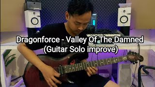 Dragonforce  Valley Of The Damned Guitar Solo improve [upl. by Delly]