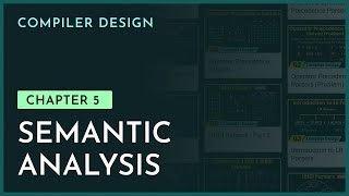 Semantic Analysis  Chapter5  Compiler Design  nesoacademyorg [upl. by Lemmy]