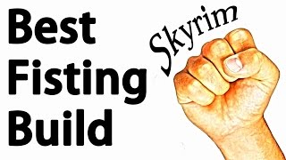 Skyrim The Best Unarmed Build Guide Fist of the Viking Badass [upl. by Wahl]