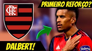 PRIMEIRO REFORÇO DO FLAMENGO DALBERT  CONHEÇA O POSSÍVEL NOVO LATERAL [upl. by Buseck]