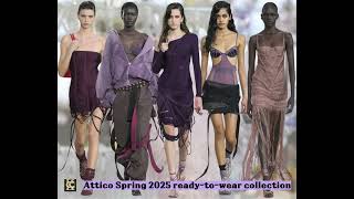 Attico Spring 2025 readytowear collection [upl. by Adnarym]