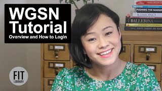 WGSN Overview and How to Login [upl. by Matilde722]