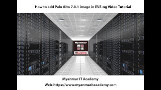 01How to add Palo Alto 701 image in EVEng Video Tutorial [upl. by Solracnauj128]