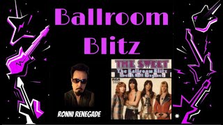 Ballroom Blitz Remastered [upl. by Cirted308]