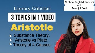 Aristotle Substance Theory I Aristotle vs Plato I Theory of 4 Causes I Literary Criticism [upl. by Gnad]