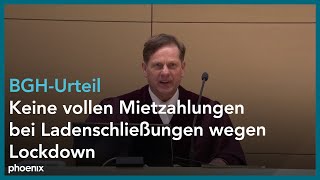 BGHUrteil Keine vollen Mietzahlungen bei Ladenschließungen wegen Lockdown [upl. by Dahc]